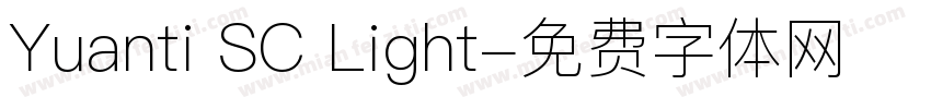 Yuanti SC Light字体转换